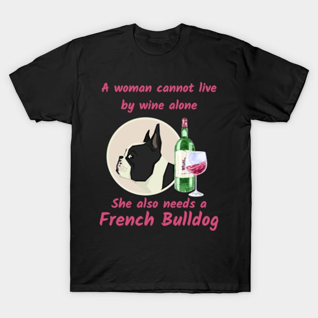 Humorous French Bulldog and Wine T-Shirt by onepony